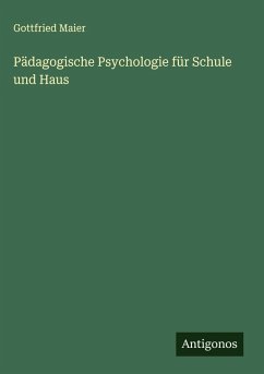 Cover Pädagogische Psychologie für Schule und Haus