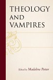 Theology and Vampires (eBook, ePUB)