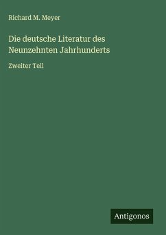 Die deutsche Literatur des Neunzehnten Jahrhunderts Cover Die deutsche Literatur des Neunzehnten Jahrhunderts