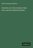 Narrative of a Visit to Brazil, Chile, Peru, and the Sandwich Islands