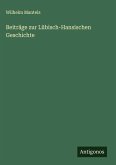 Beiträge zur Lübisch-Hansischen Geschichte Beiträge zur Lübisch-Hansischen Geschichte