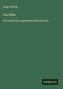 Die Edda - Gering, Hugo Die Edda - Gering, Hugo