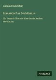 Romantischer Sozialismus Romantischer Sozialismus