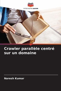 Crawler parallèle centré sur un domaine - Kumar, Naresh