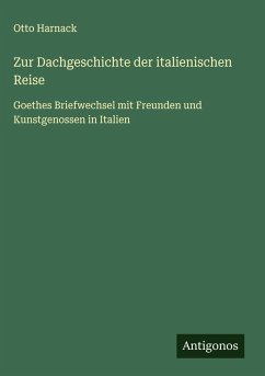 Cover Zur Dachgeschichte der italienischen Reise