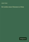 Die Leiden eines Chinesen in China Die Leiden eines Chinesen in China