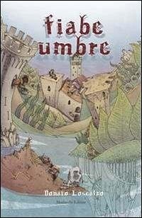 Fiabe umbre - Loscalzo, Donato