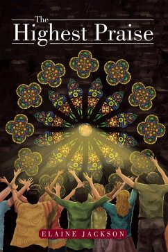 The Highest Praise (eBook, ePUB) - Jackson, Elaine