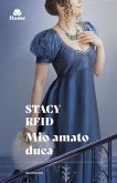 Mio amato duca Mio amato duca
