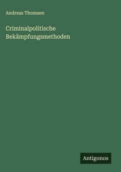 Cover Criminalpolitische Bekämpfungsmethoden