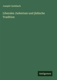 Cover Liberales Judentum und jüdische Tradition
