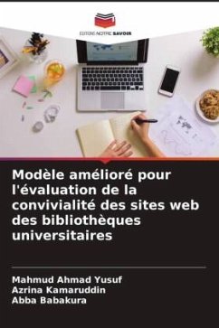 Cover Modèle amélioré pour l'évaluation de la convivialité des sites web des bibliothèques universitaires