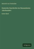Deutsche Geschichte im Neunzehnten Jahrhundert Deutsche Geschichte im Neunzehnten Jahrhundert