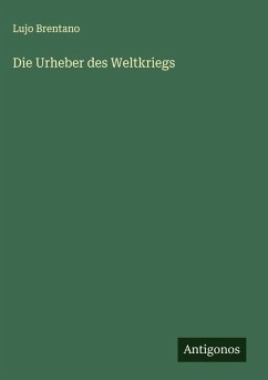 Cover Die Urheber des Weltkriegs
