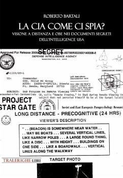 Cover Ma la CIA come ci spia? Visione a distanza e obe nei documenti segreti dell'intelligence USA