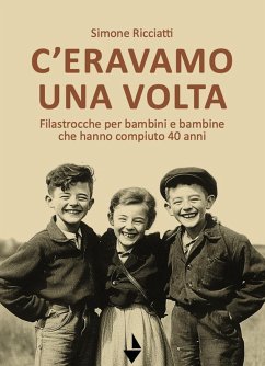 Cover C'eravamo una volta. Filastrocche per bambine e bambini che hanno compiuto 40 anni