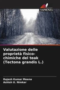 Cover Valutazione delle proprietà fisico-chimiche del teak (Tectona grandis L.)