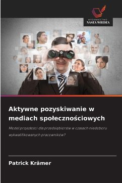 Cover Aktywne pozyskiwanie w mediach spo¿eczno¿ciowych