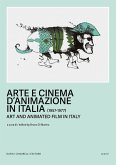 Arte e cinema d'animazione in Italia-Art and animated film in Italy (1957-1977) Arte e cinema d'animazione in Italia-Art and animated film in Italy (1957-1977)