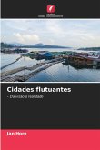 Cidades flutuantes Cidades flutuantes
