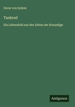 Tankred - Sydow, Oscar Von