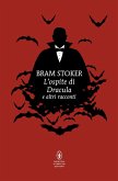 L' ospite di Dracula e altri racconti L' ospite di Dracula e altri racconti