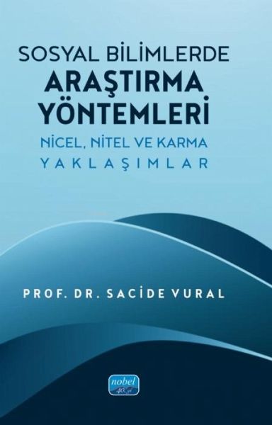 Sosyal Bilimlerde Arastirma Yöntemleri Sosyal Bilimlerde Arastirma Yöntemleri
