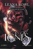 Ignis Ignis