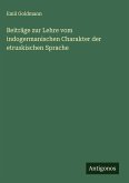 Beiträge zur Lehre vom indogermanischen Charakter der etruskischen Sprache