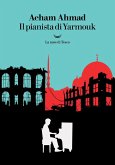 Il pianista di Yarmouk Il pianista di Yarmouk