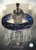 L' anello di Saturno. Volume ultimo L' anello di Saturno. Volume ultimo