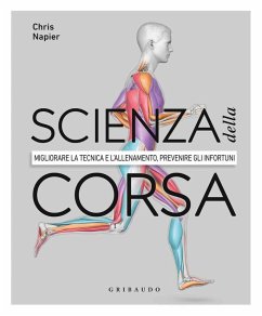 Cover Scienza della corsa. Migliorare la tecnica e l'allenamento, prevenire gli infortuni
