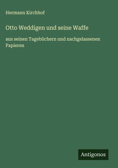 Cover Otto Weddigen und seine Waffe