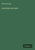 Geschichte der Optik Geschichte der Optik