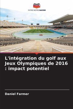 Cover L'intégration du golf aux Jeux Olympiques de 2016 : impact potentiel