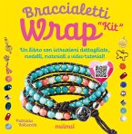 Kit. Braccialetti wrap. Tecniche, modelli, 1 telaietto, perline e video tutorial di ogni modello Kit. Braccialetti wrap. Tecniche, modelli, 1 telaietto, perline e video tutorial di ogni modello