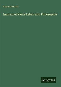 Cover Immanuel Kants Leben und Philosophie