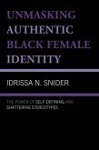 Unmasking Authentic Black Female Identity (eBook, ePUB)
