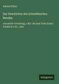 Zur Geschichte des Schwäbischen Bundes