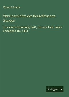 Cover Zur Geschichte des Schwäbischen Bundes