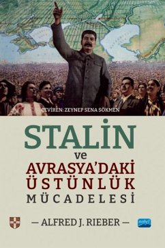 Cover Stalin ve Avrasyadaki Üstünlük Mücadelesi