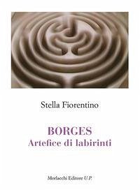 Cover Borges. Artefice di labirinti