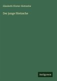 Der junge Nietzsche Der junge Nietzsche