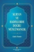 Cover Kuran ve Hadislerde Dogru Müslümanlik