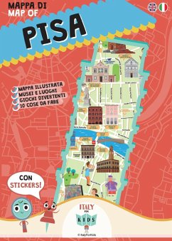 Mappa di Pisa illustrata. Con adesivi - Dania, Sara; Piva, Donata