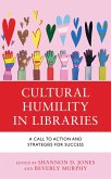 Cultural Humility in Libraries (eBook, ePUB)