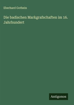 Cover Die badischen Markgrafschaften im 16. Jahrhundert