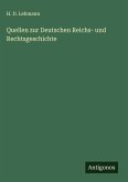 Quellen zur Deutschen Reichs- und Rechtsgeschichte