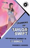 Cranking Up Taylor Swift (eBook, ePUB)