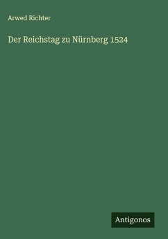 Cover Der Reichstag zu Nürnberg 1524